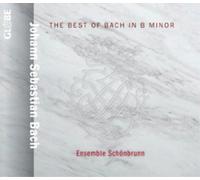 Johann Sebastian Bach The Best of Bach in B Minor (CD) Album