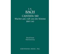 Johann Sebastian Bach Wachet Auf, Ruft uns die Stimme, BWV 140 (Tascabile)