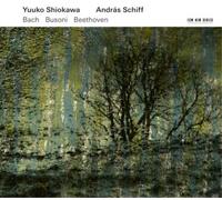 Johann Sebastian Bach Yuuko Shiokawa/Andras Schiff: Bach/Busoni/Beethoven (CD)