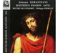 Johann Sebastiani - Matthaus Passion