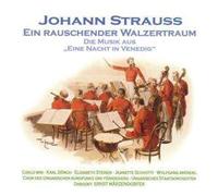 Johann (Sohn) Strauß Strauss: Eine Nacht in Venedig (Gesamtaufnahme) (CD)