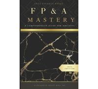 Johann Strauss Alexander Holt FP&A MAstery (Tascabile)