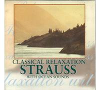 Johann Strauß - Classical Relaxation With Stra