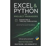 Johann Strauss Hayden Schwartz Excel & Python for Project Managers (Tascabile)