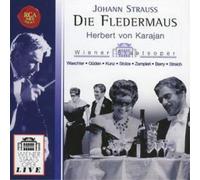 Johann Strauss II Die Fledermaus (Von Karajan, Waechter, Guden, Kunz, Stolze)