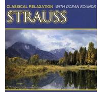 Johann Strauß - Strauss With Ocean Sounds