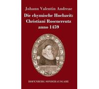 Johann Valentin Andreae Die chymische Hochzeit (Copertina rigida)