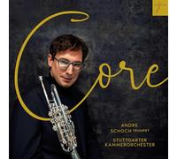 Johann Wilhelm Hertel Andre Schoch/Stuttgarter Kammerorchester: Core (CD) Album