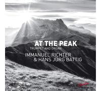 Johann Wilhelm Hertel Immanuel Richter/Hans Jürg Bättig: At the Peak (CD) Album