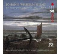 Johann Wilhelm Wil Johann Wilhelm Wilms: Sonatas for Piano and Flute, Op. (CD)