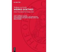 Johann Wolfgang Götz Von Berlichingen, 1. Die Geschichte Gott (Copertina rigida)