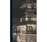 Johann Wolfgang V Goethe Faust (Copertina rigida)