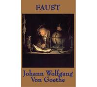 Johann Wolfgang Von Goethe Faust (Copertina rigida)