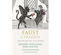 Johann Wolfgang von Goethe Faust (Tascabile)