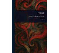 Johann Wolfgang Von Goethe Faust (Tascabile)