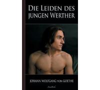 Johann Wolfgang Von Goethe Goethe (Tascabile)