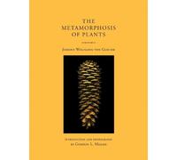 Johann Wolfgang von Goethe Gordon L. Mill The Metamorphosis of Plan (Tascabile)