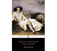 Johann Wolfgang von Goethe Italian Journey 1786-1788 (Tascabile)