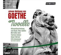 Johann Wolfgang Von Goethe - Novelle