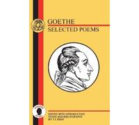 Johann Wolfgang von Goethe Selected Poems (Tascabile) BCP German Texts S.
