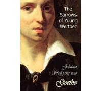 Johann Wolfgang von Goethe The Sorrows of Young Werther (Copertina rigida)