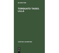 Johann Wolfgang Von Goethe Torquato Tasso. Lilla (Copertina rigida)