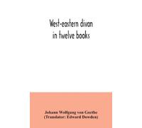 Johann Wolfgang Von Goethe West-eastern divan (Tascabile)