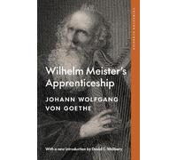 Johann Wolfgang von Goethe Wilhelm Meister's Apprenticeship (Tascabile)