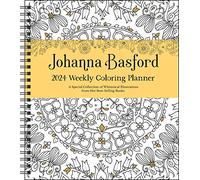 Johanna Basford Coloring 2024 Planner: A Special Collection of Whimsical Illustrations from Her Best-selling Books