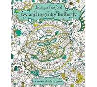 Johanna Basford Ivy and the Inky Butterfly (Tascabile)
