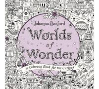 Johanna Basford – Worlds of Wonder – Un libro da colorare per i curiosi – Tascabile