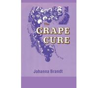 Johanna Brandt The Grape Cure (Copertina rigida)