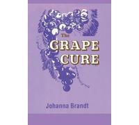 Johanna Brandt The Grape Cure (Tascabile)