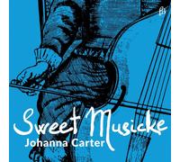 Johanna Carter - Sweet Musicke - The Lyra Viol And The World Of Jacobean Theatr