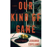 Johanna Copeland Our Kind of Game (Tascabile)