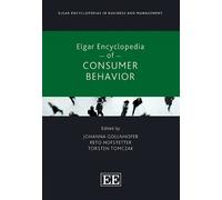 Johanna Gollnhofer Elgar Encyclopedia of Consumer Behavior (Copertina rigida)