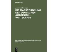 Johanna Hassing Die Marktordnung der deutschen Automobilwirts (Copertina rigida)