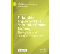 Johanna Kujala Stakeholder Engagement in a Sustainable Circular Econ (Tascabile)