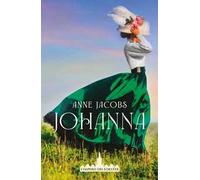 Johanna. L'impero dei Forster. Vol. 1