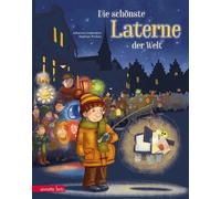Johanna Lindemann Stephan Die schönste Laterne der Welt: Bil (Copertina rigida)