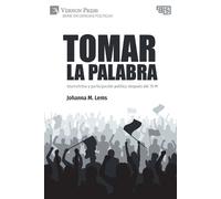 Johanna M Lems Tomar la palabra. Islamofobia y participación polític (Tascabile)