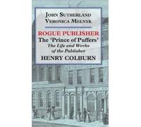 Johanna Marie Melnyk John Sutherland Rogue Publisher (Copertina rigida)