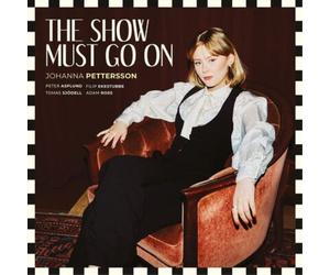 Johanna Pettersson The Show Must Go On (CD) Album