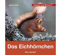 Johanna Prinz Das Eichhörnchen: Schauen und Wissen (Copertina rigida)