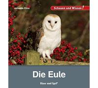 Johanna Prinz Die Eule: Schauen und Wissen (Copertina rigida)