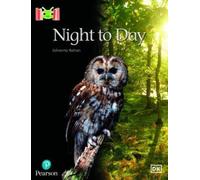 Johanna Rohan Bug Club Reading Corner: Age 4-5: Night to Day (Tascabile)