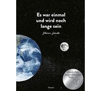 Johanna Schaibl Es war einmal und wird noch lange sein: Nomin (Copertina rigida)