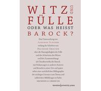 Johanna Schumm Witz und Fülle. Oder was heißt barock?: Eine U (Copertina rigida)