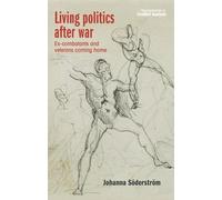Johanna Söderström Living Politics After War (Copertina rigida)
