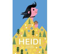 Johanna Spyri Heidi (Copertina rigida)